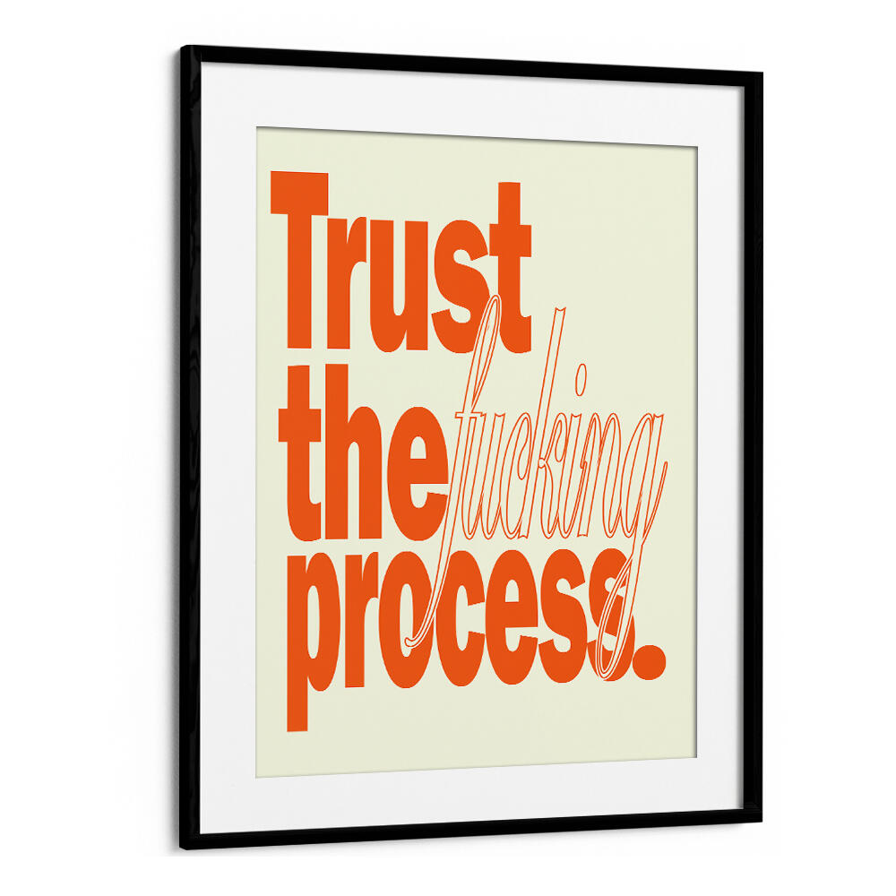 TRUST , QUOTES & TYPOGRAPHY POSTERS