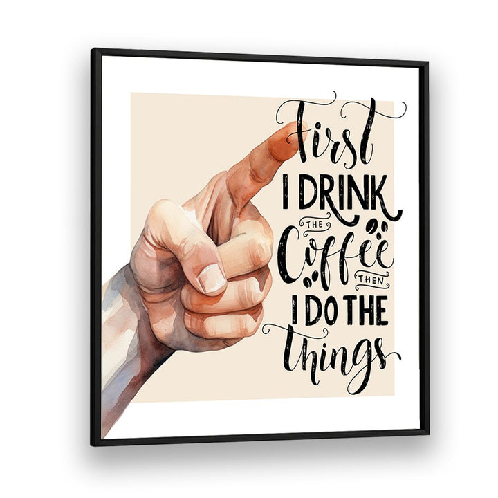 FIRST COFFEE THINGS