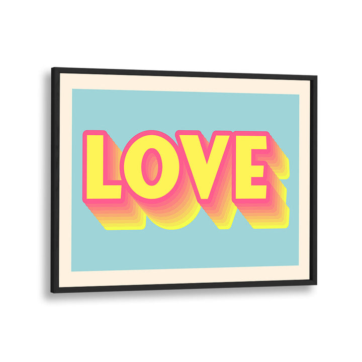 LOVE , QUOTES & TYPOGRAPHY POSTERS