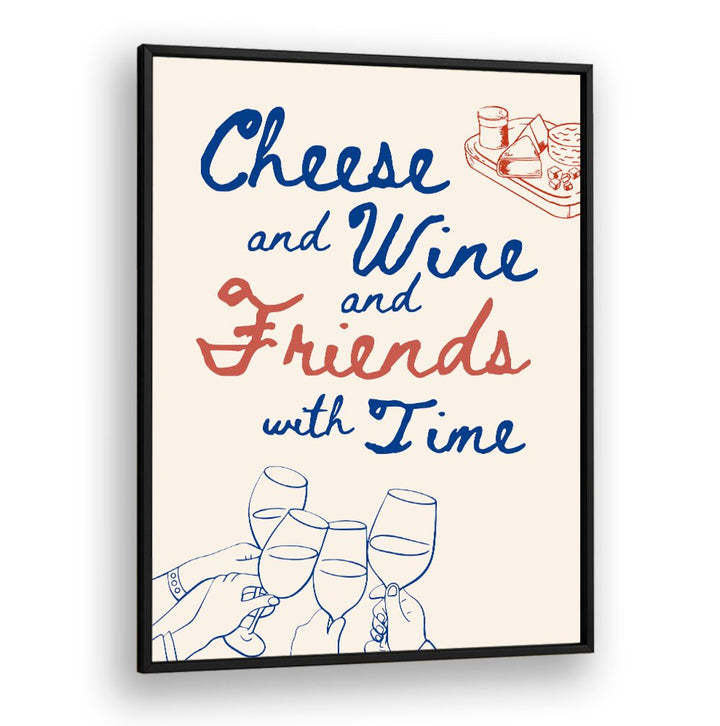 CHEESE AND WINE
