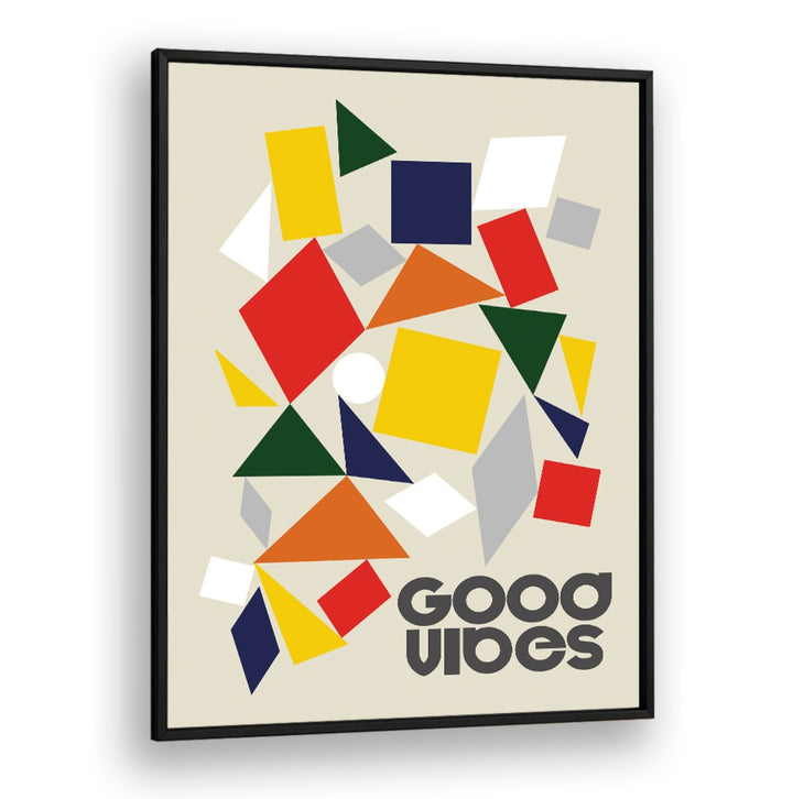 GOOD VIBES PIECES , QUOTES AND TYPOGRAPHY POSTERS