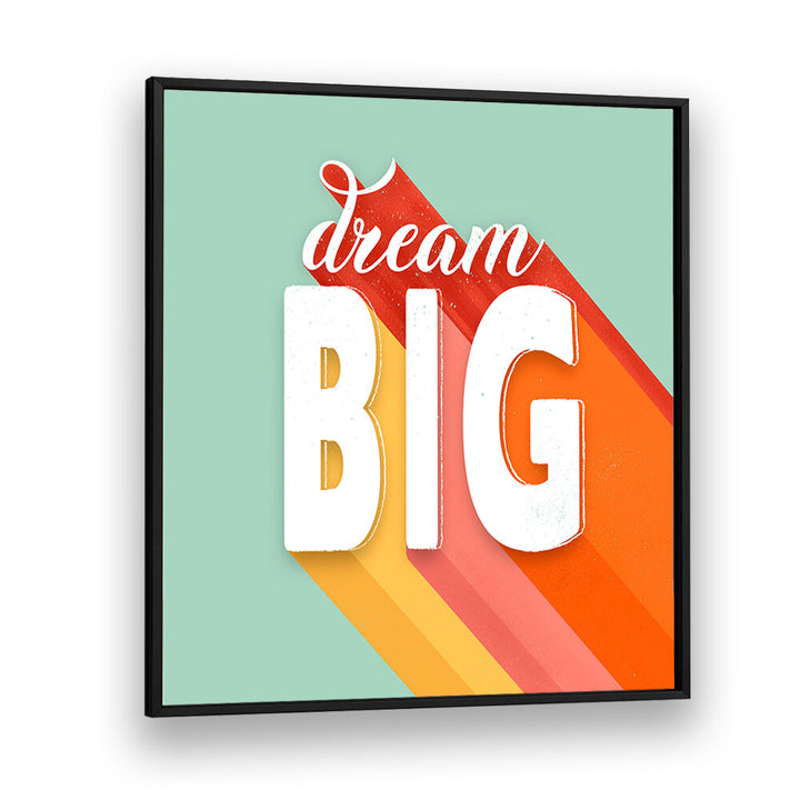 DREAM BIG II