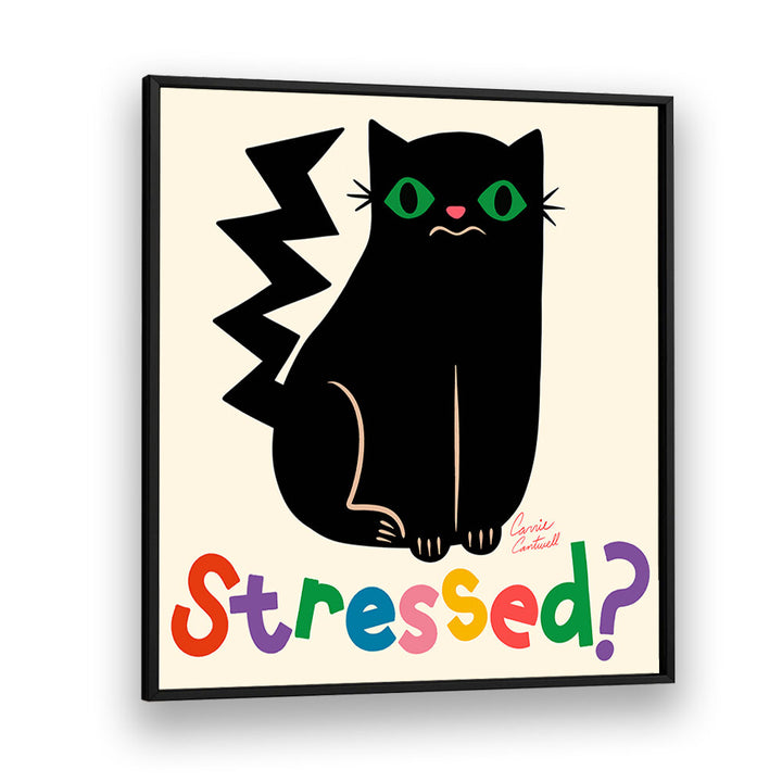 STRESSED?