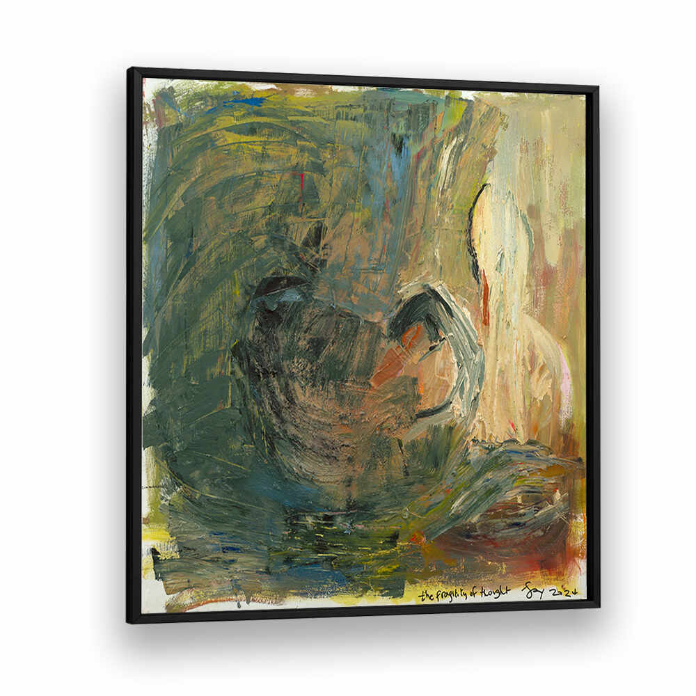 THE FRAGILITY OF THOUGHT