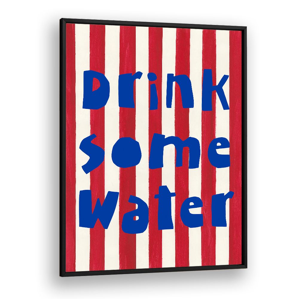 DRINK SOME WATER REMINDER