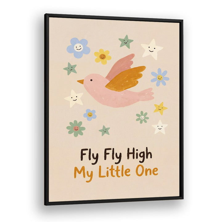 FLY FLY HIGH MY LITTLE ONE NO II