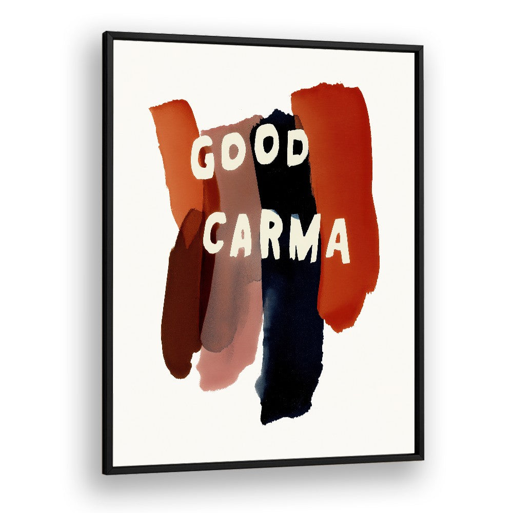 GOOD CARMA BRUSHSTROKES