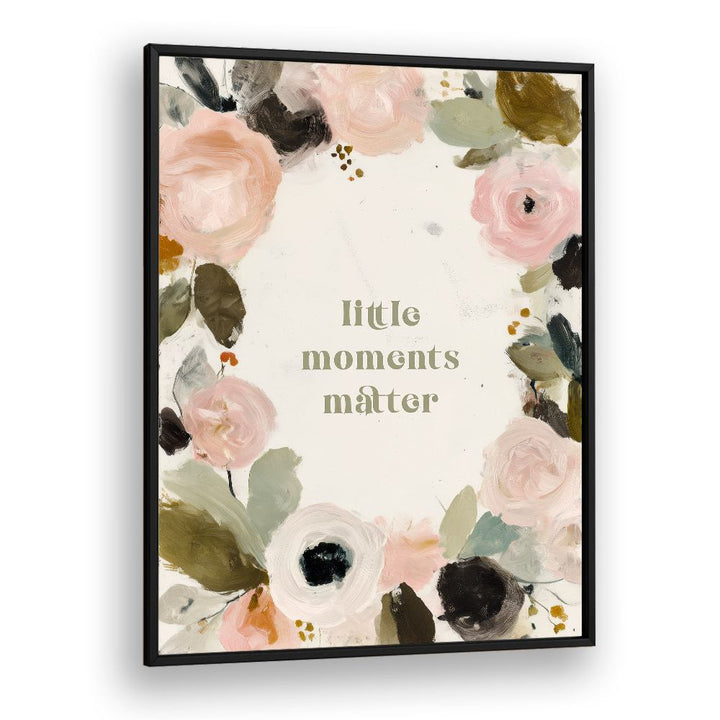 LITTLE MOMENTS MATTER II