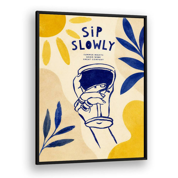 SIP SLOWLY SUMMER