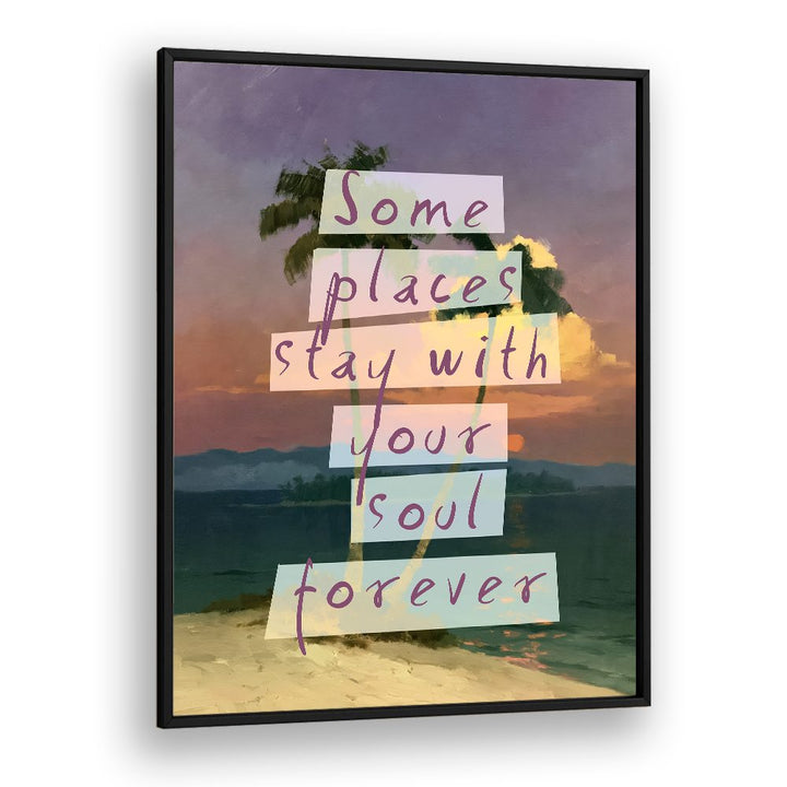 SOULFUL PLACES FOREVER