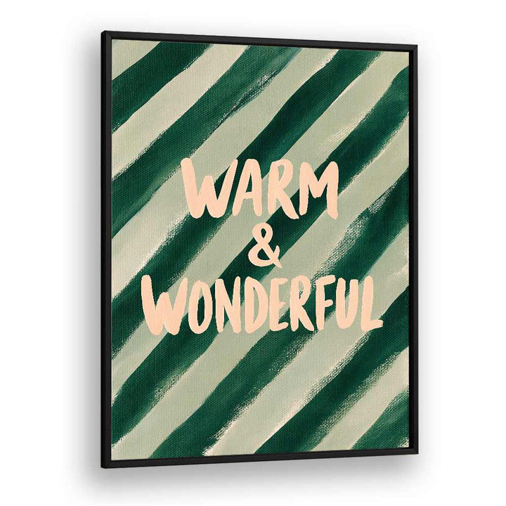 WARM WONDERFUL STRIPES