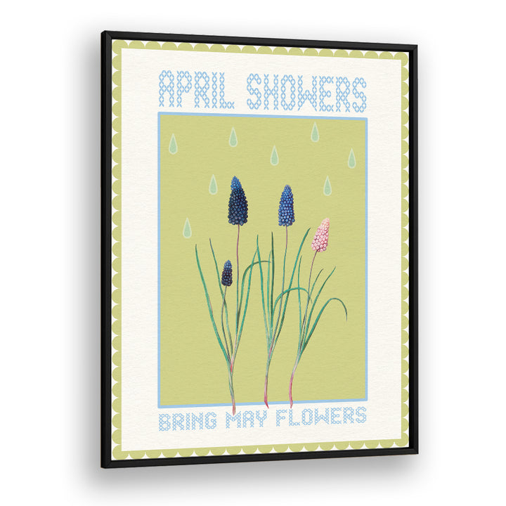 APRIL SHOWERS MAY BLOOMS