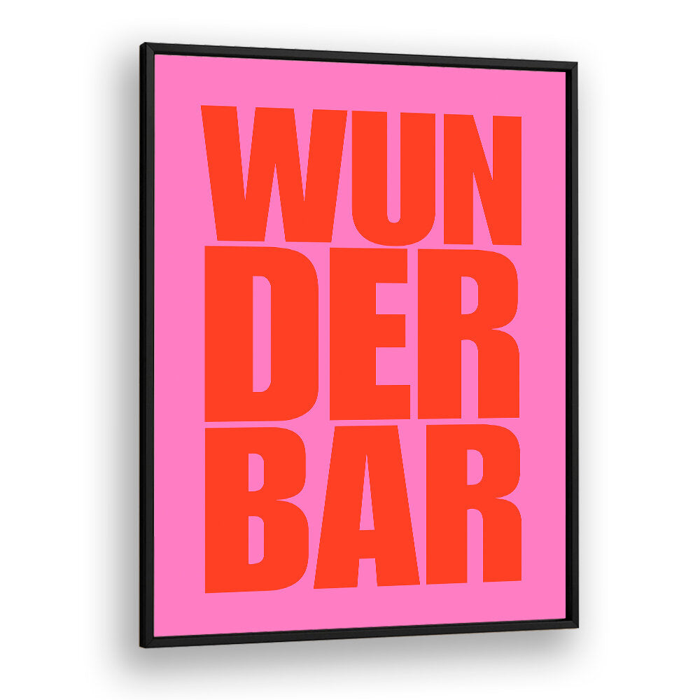 BOLD WONDERS , QUOTES & TYPOGRAPHY POSTERS