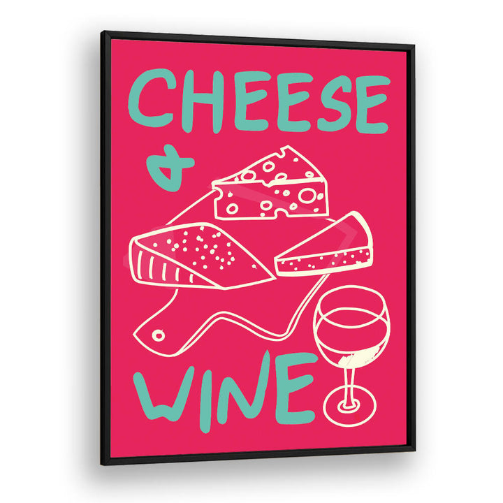 CHEESE & WINE , BAR & CAFE ART