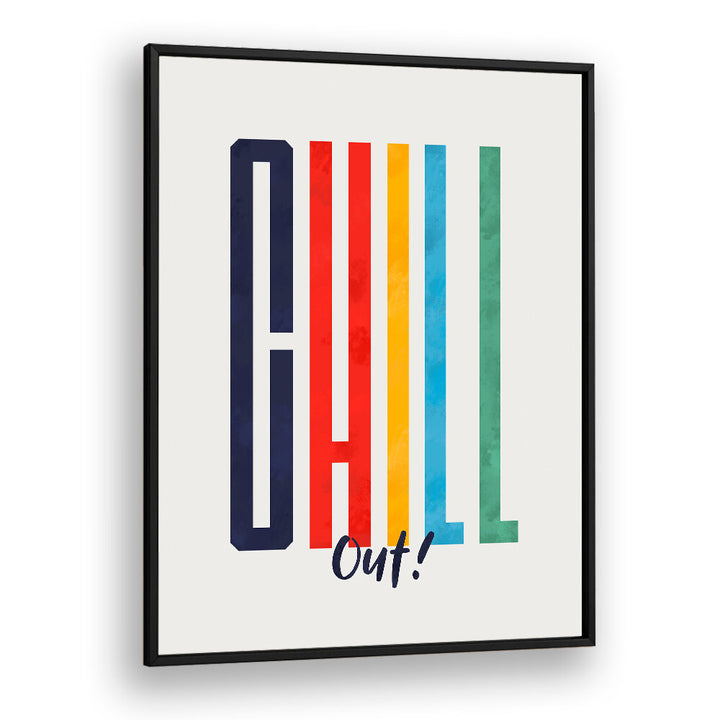 CHILL OUT