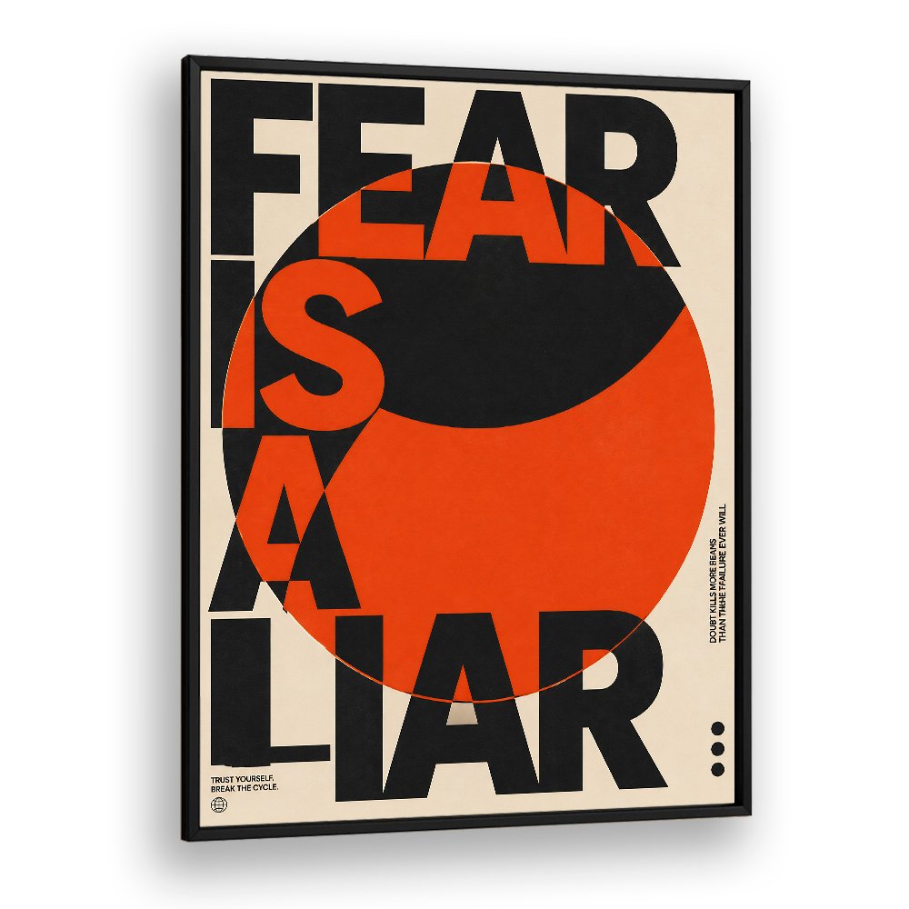 FEAR IS A LIAR