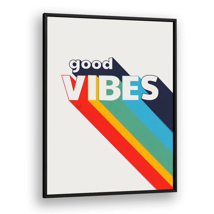 GOOD VIBES