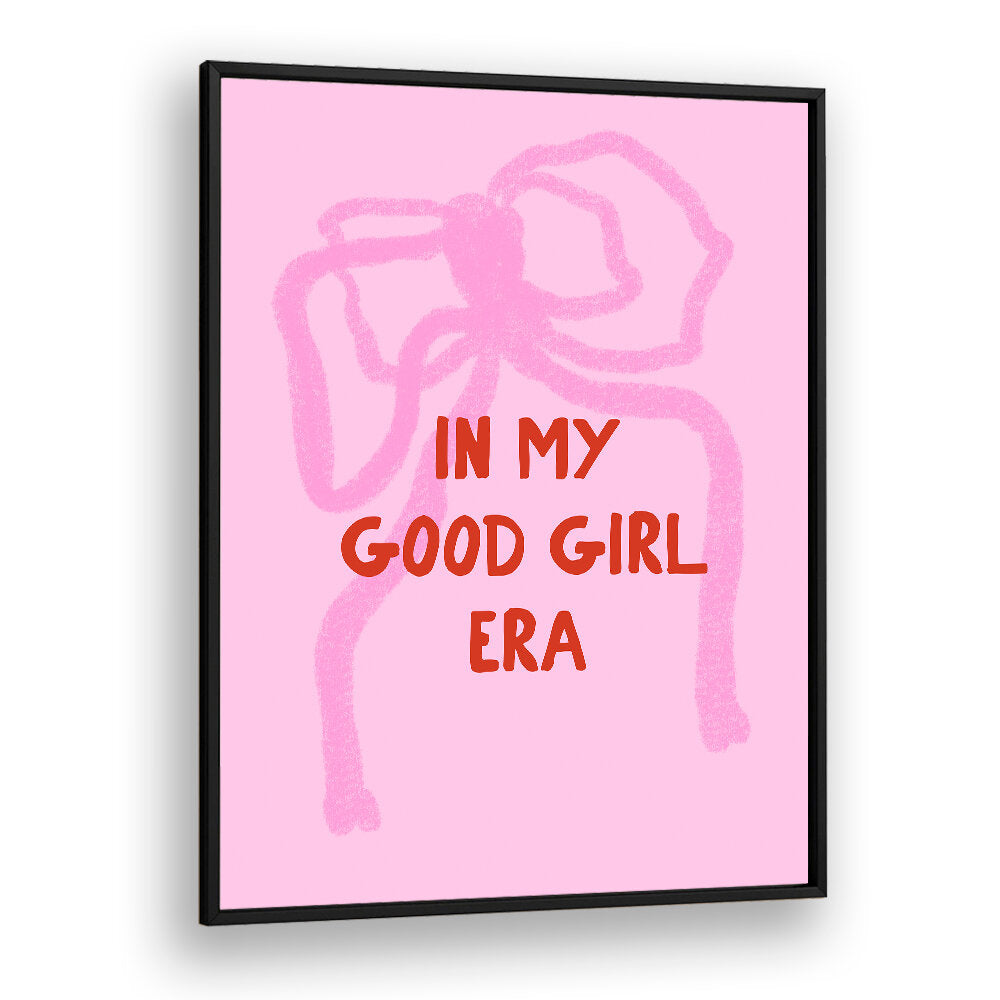 IN MY GOOD GIRL ERA , FASHION POSTERS
