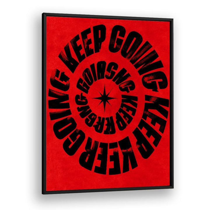 KEEP GOING