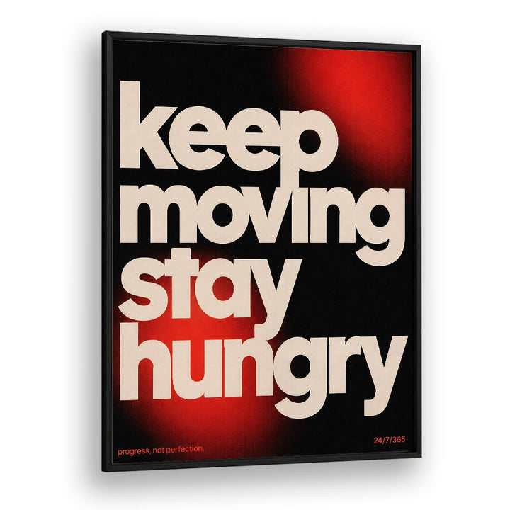 KEEP MOVING