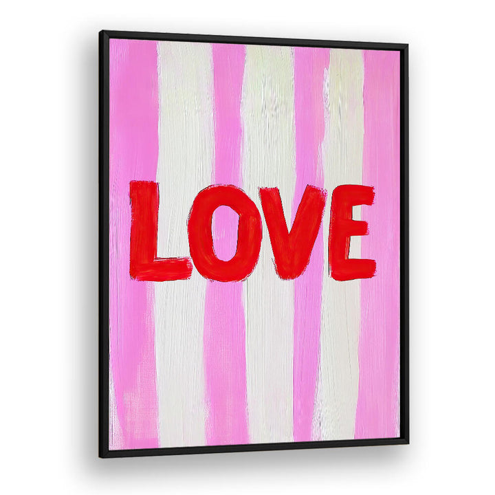 BLOOM LOVE , QUOTES & TYPOGRAPHY POSTERS