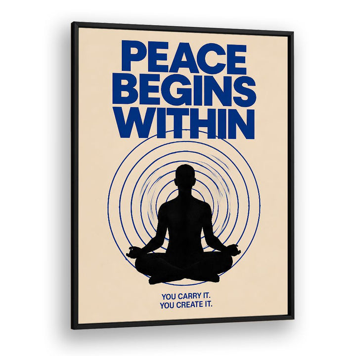 PEACE BEGINS WITHIN