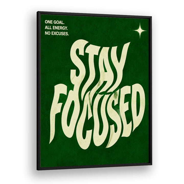 STAY FOCUSED-II
