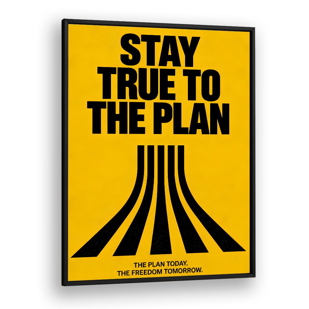 STAY TRUE TO PLANE