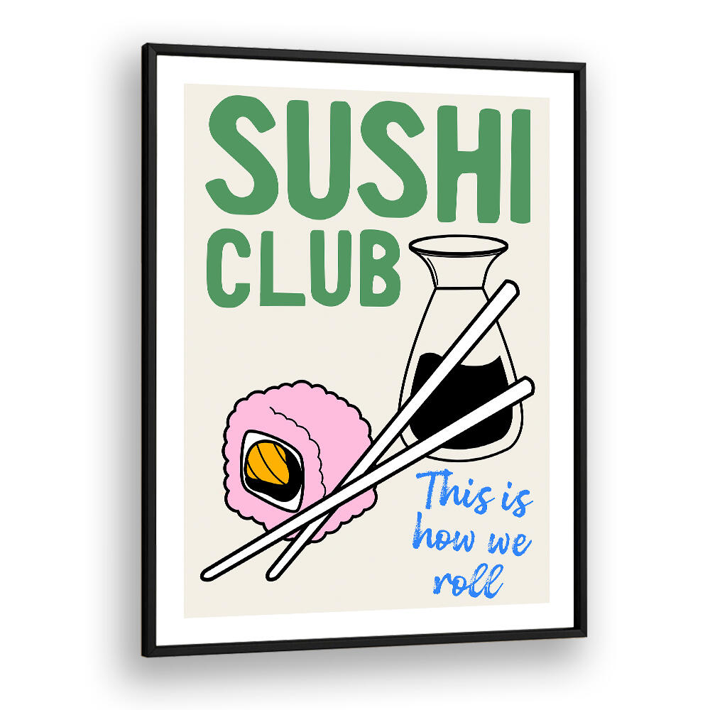 SUSHI CLUB , BAR & CAFE ART