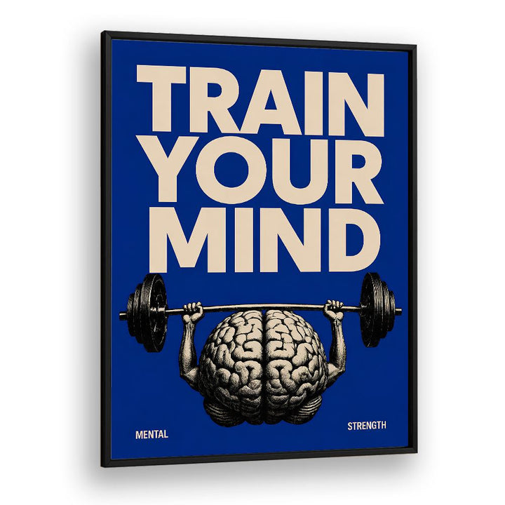 TRAIN YOUR MIND