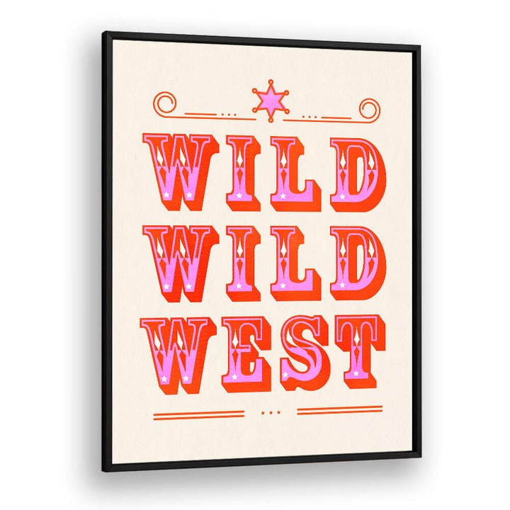 WILD WILD WEST