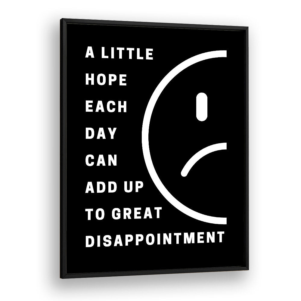 HOPE AND DISAPPOINTMENT