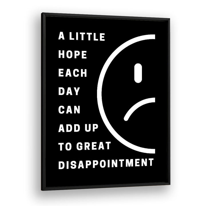 HOPE AND DISAPPOINTMENT
