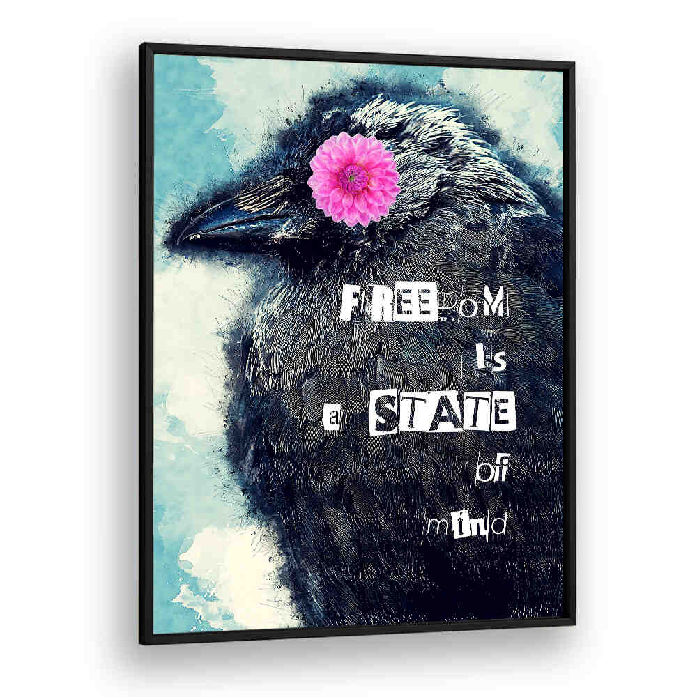 FREEDOM IS A STATE OF MIND COLLAGE ART , QUOTES & TYPOGRAPHY POSTERS