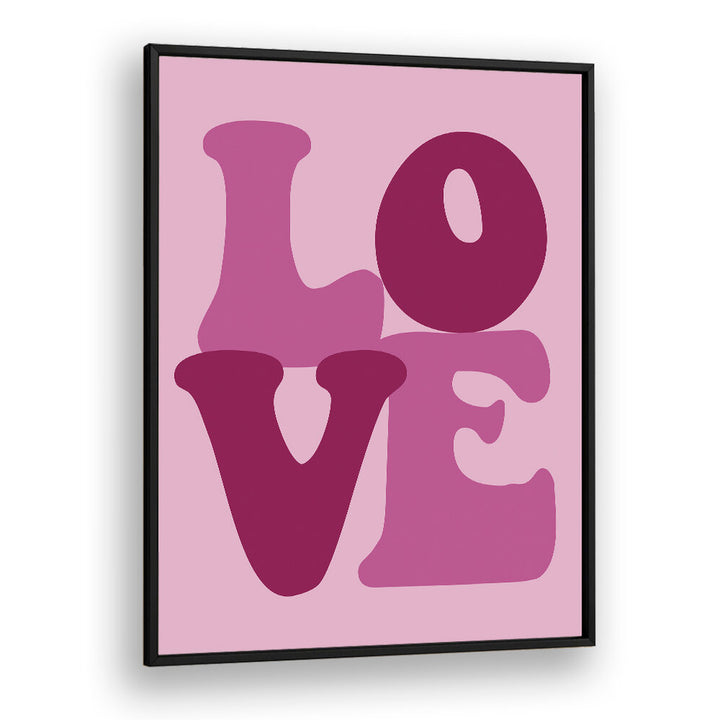 LOVE , QUOTES & TYPOGRAPHY POSTERS
