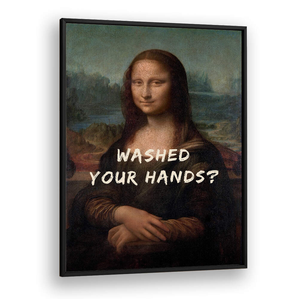 WASHED YOUR HANDS , ALTERED ART PRINTS