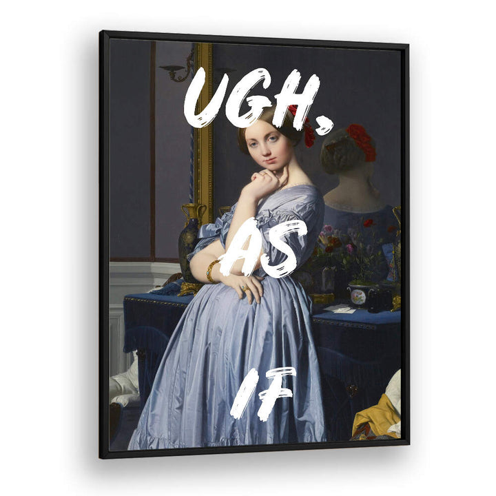 UGH AS IF WHITE , ALTERED ART PRINTS