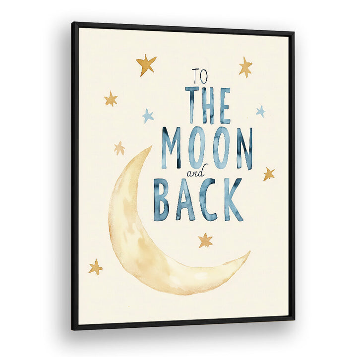 TO THE MOON AND BACK , KIDS ROOM PAINTINGS