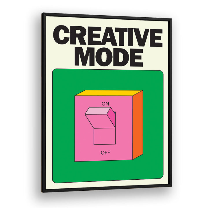 CREATIVE MODE , QUOTES & TYPOGRAPHY POSTERS