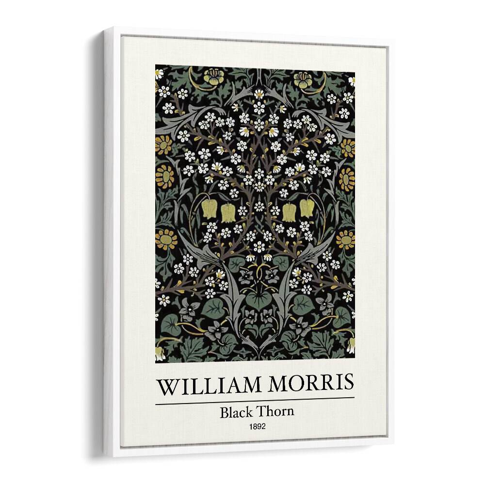 Blackthorn" By William Morris 1892 A Tapestry Of Nature And Intricate Design William Morris's art painting Artwork in White Floater Frame