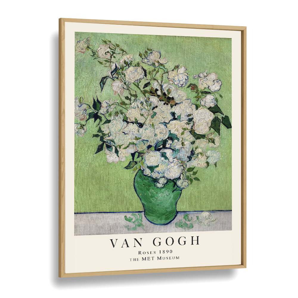 Blooms Of Eternity Vincent Van Gogh's Roses, 1890 Vincent Van Gogh art painting Artwork in Oak Wood Plain Frame