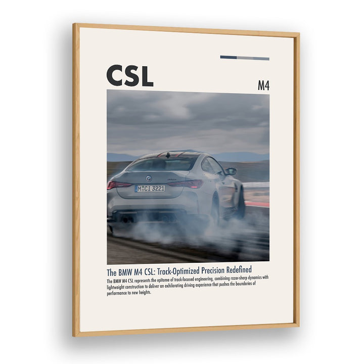 BMW M4 CSL I Car Posters Automotive Wall Art Prints in Oak Wood Plain Frame