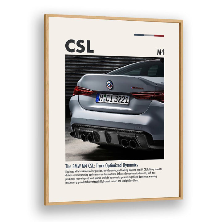 BMW M4 CSL IV Car Posters Automotive Wall Art Prints in Oak Wood Plain Frame