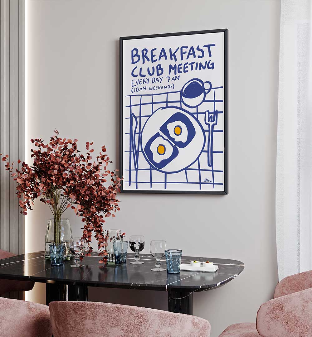 BREAKFAST CLUB MEETING , BAR & CAFE ART