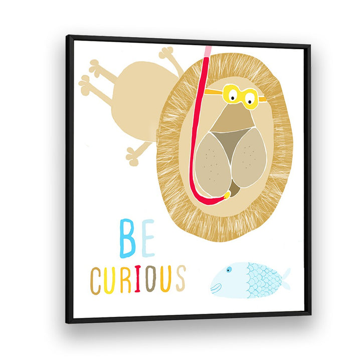 Be Curious Cute Lion Snorkelling With The Fish By Carla Daly Kids Painting in Black Plain Frame