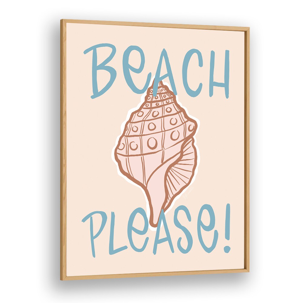 Beach Please Beach Prints Coastal Wall Art Prints in Oak Wood Plain Frame