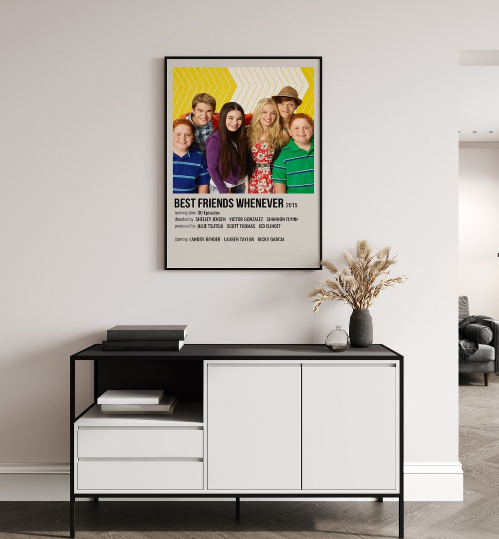 Best Freinds Whenever Movie Posters in Black Plain Frame hanging on wall above console table