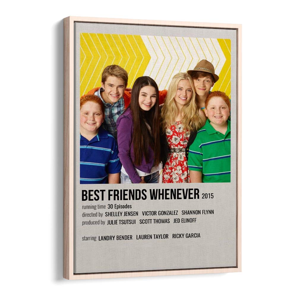 Best Freinds Whenever Movie Posters in Oak Wood Floater Frame