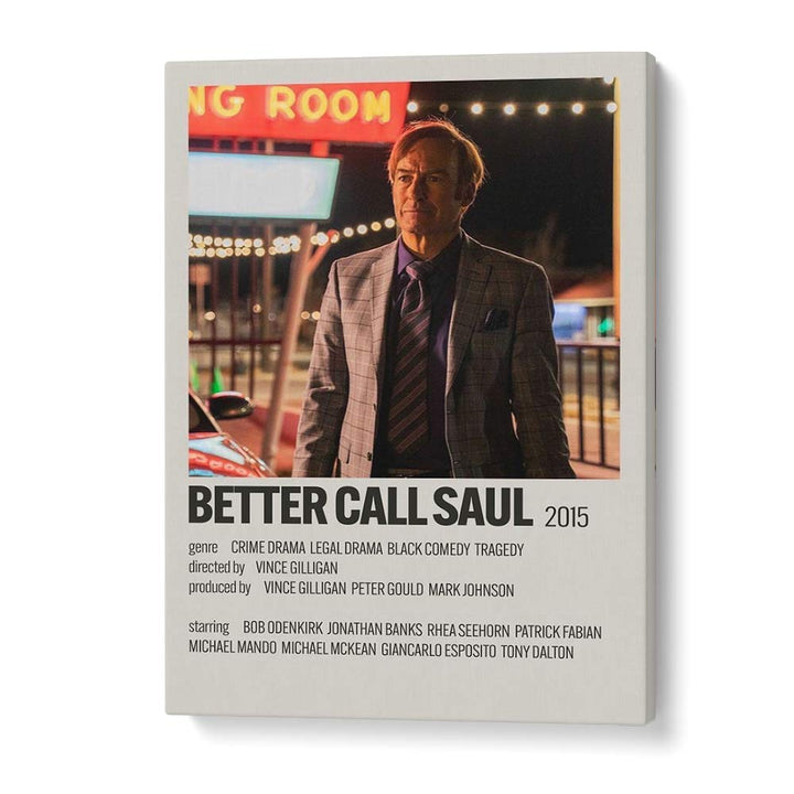 Better Call Saul 2015 Movie Posters in Gallery Wrap