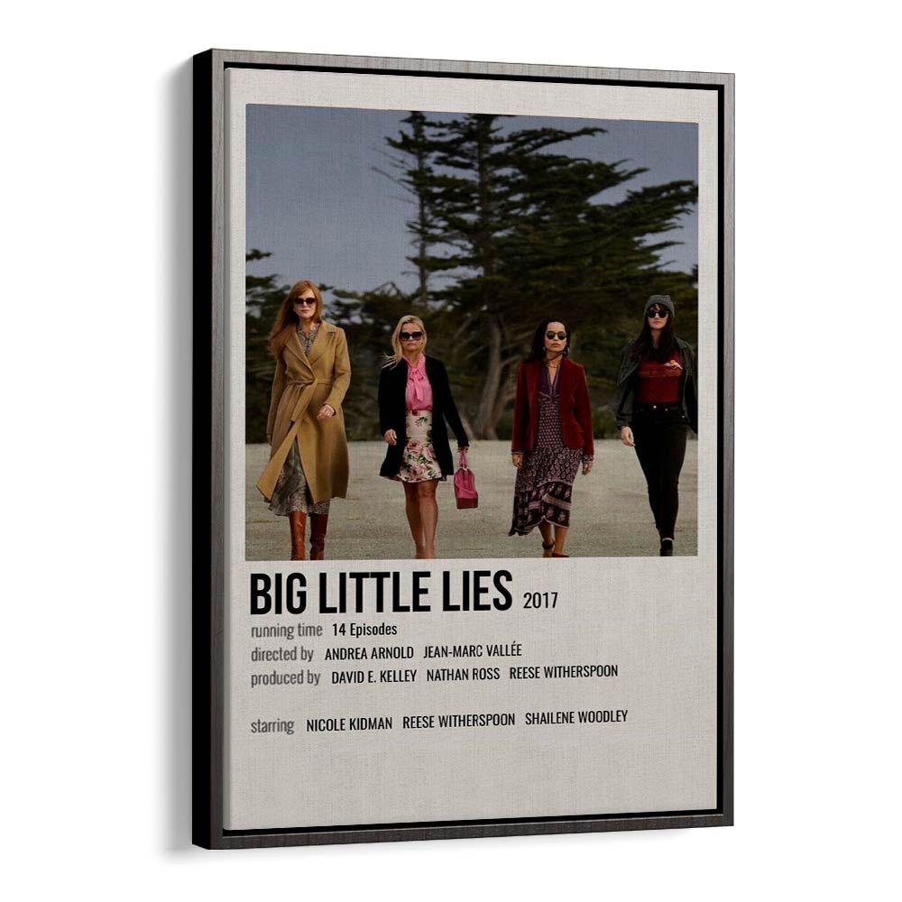 Big Little Lies 2017 Movie Posters in Black Floater Frame